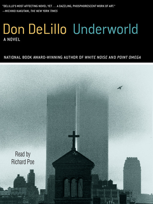 Title details for Underworld by Don DeLillo - Wait list